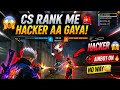 CS Rank Me Hacker Aa Gaya! Impossible Gameplay 😳#hacker #freefire #gaming 