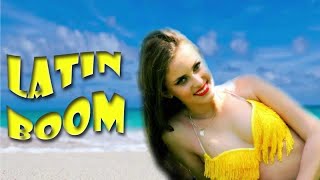 LATIN BOOM - Latin Dance