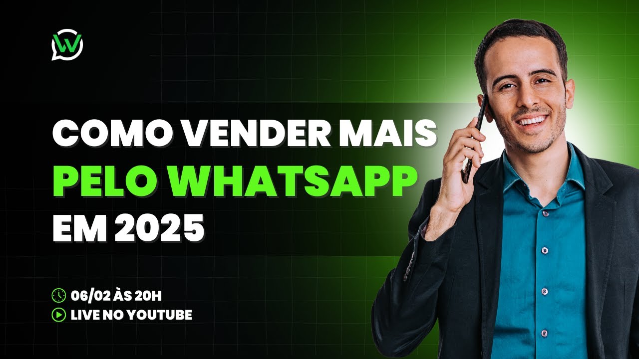 Como vender mais pelo WhatsApp em 2025 - YouTube