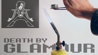 Undertale - Death By Glamour with propane tank and flint 🔥