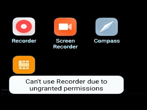 Can't use Recorder due to ungranted permissions - YouTube