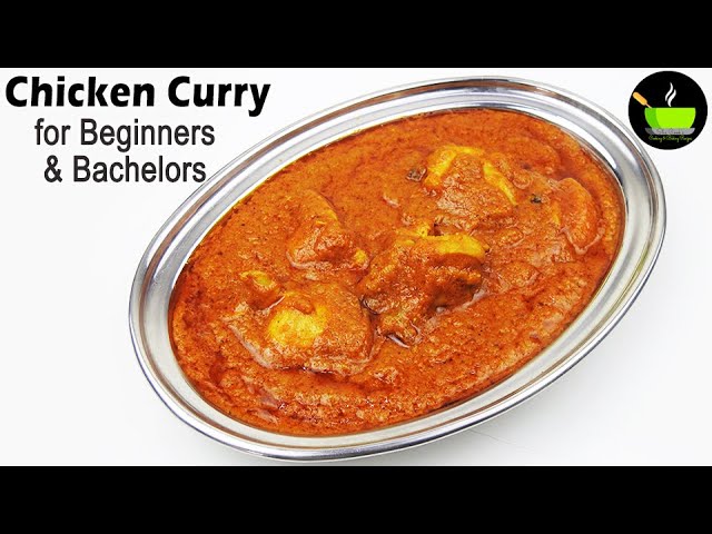 Chicken Curry For Beginners & Bachelors | Simple Chicken Curry Recipe  | Quick & Easy Chicken Curry | She Cooks