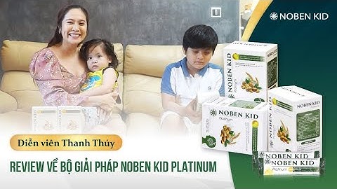 Cốm Noben Kid - Giúp bé thông minh toàn diện