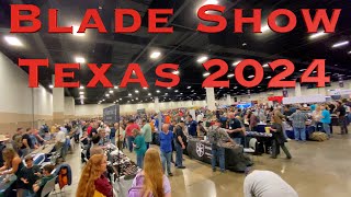 : Blade Show Texas 2024 - 1.5 Days Packed Into One Video!