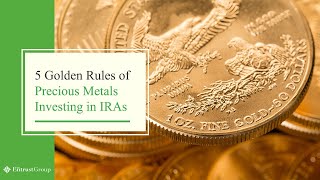 5 Golden Rules of Precious Metals Investing | Webinar Replay