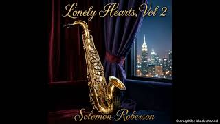 Solomon Roberson - Shipwrecked (Remix 2) @Stereophile1isback_channel