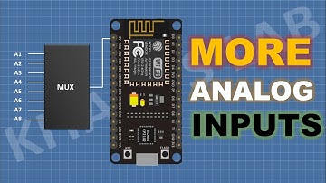 How To Add More Analog Inputs to NodeMCU (ESP8266 )