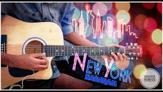 New York Nagaram Guitar Cover-Instrumental Cover-By Roadside Romeos With Chordstabs