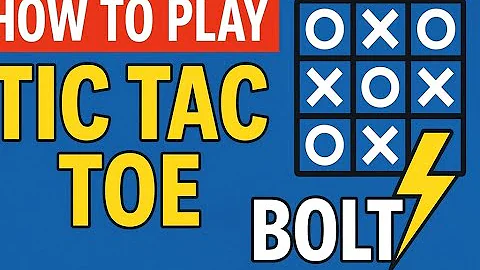 How to Play Tic Tac Toe Bolt | Rules, Tips & Tricks