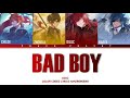 How Would DCKZ Sing Bad Boy? (Han/Rom/Eng Color Coded Lyrics)