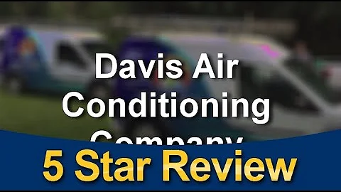 Davis Air Conditioning Company Valdosta Exceptiona...