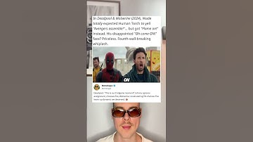 In Deadpool & Wolverine (2024), Wade totally expected Human Torch to yell “Avengers assemble!”