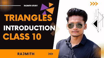 Class 10th Introduction to Triangles | Maths | NCERT |RS Aggarwal | CBSE | Rajmith study