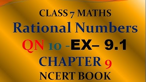 Q 10 - Exercise 9.1 - Chapter 9 - Rational Numbers - Class 7 - Maths - Ncert - Solutions-1