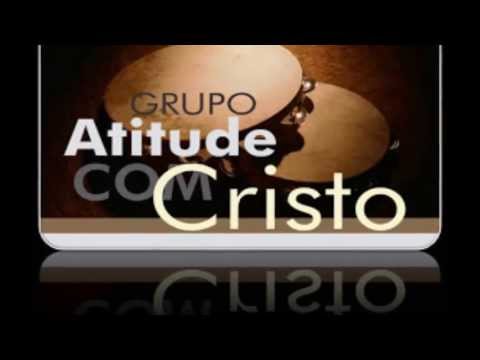 PAGODE GOSPEL ATITUDE COM CRISTO - FAZ CHOVER, GRANDES COISAS E MINHA BÊNÇÃO