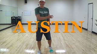 AUSTIN  Line Dance  -  Quick LESSON w