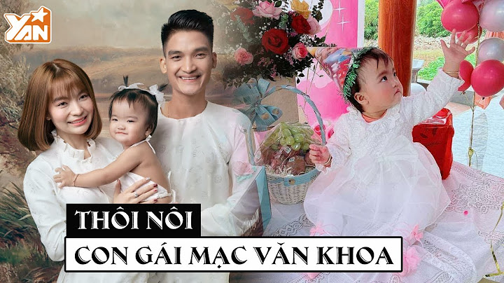 Bạn gái mạc văn khoa quê ở đâu