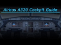 Detailed A320 Cockpit Guide (FSX - Aerosoft A320)