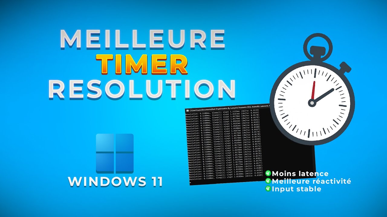 Timer Resolution : Réglage Ultime pour Réduire la Latence sur Windows ...