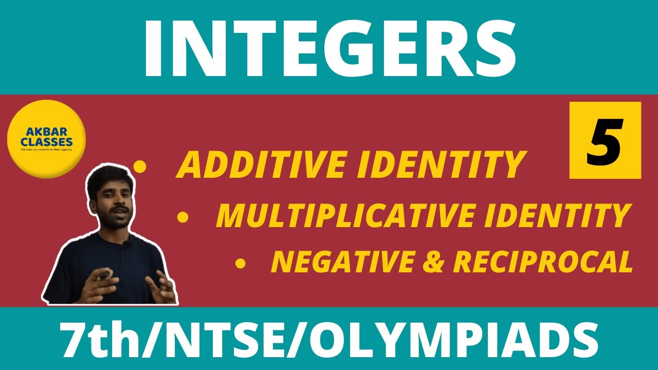 Class 7 Maths Integers 05 Additive Identity Multiplicative Class 7 maths integers 05 additive identity multiplicative