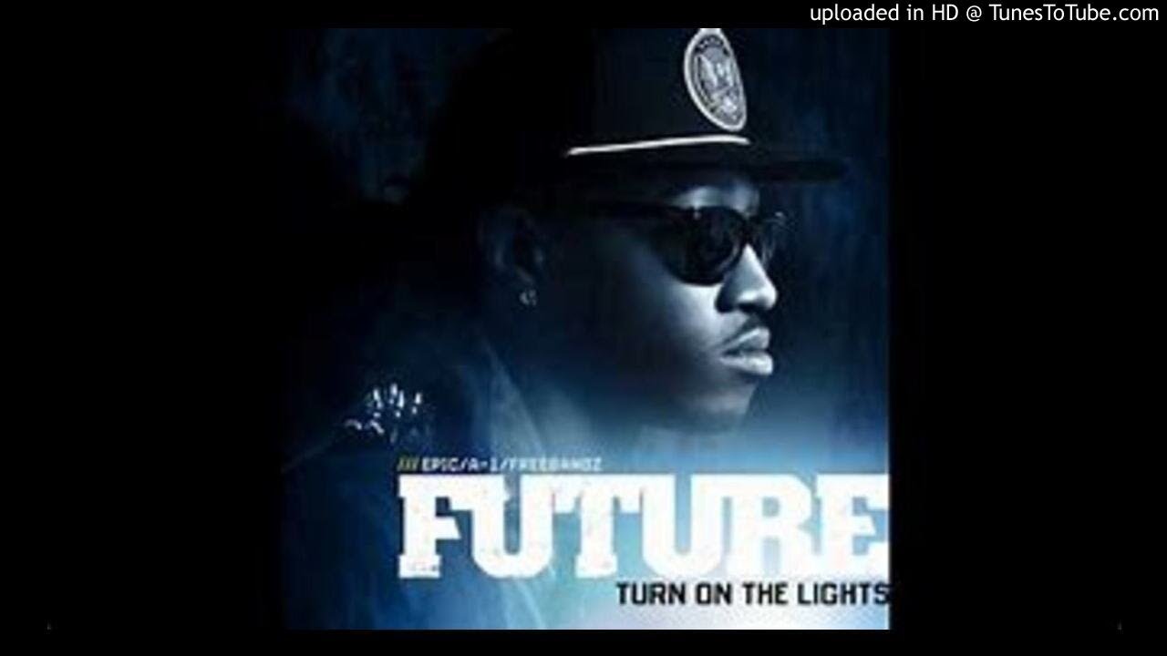 Future - Turn On The Lights (Slowed)