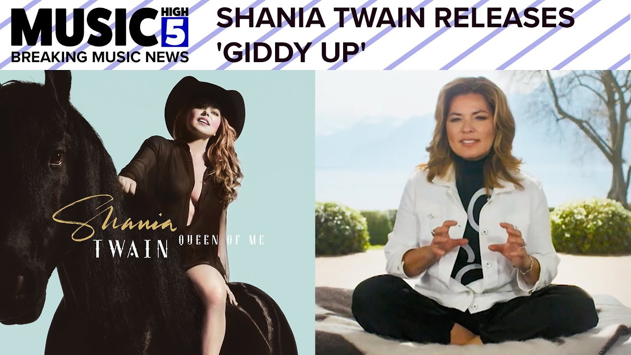 Shania Twain Releases 'Giddy Up,' Her LongAwaited New Single Music