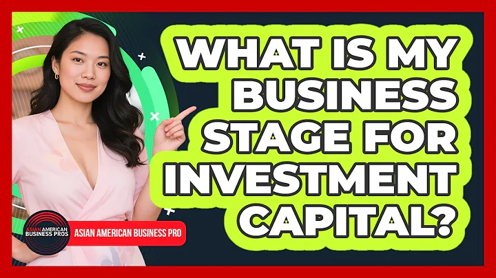 What Is My Business Stage For Investment Capital?