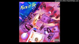 YBN Nahmir – Fuck It Up (Ft. City Girls & Tyga)