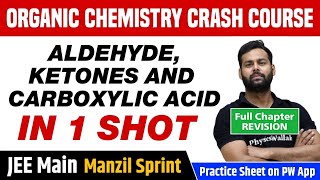 ALDEHYDE, KETONES AND CARBOXYLIC ACID in One Shot - Full Chapter Revision | Class 12 | JEE Main