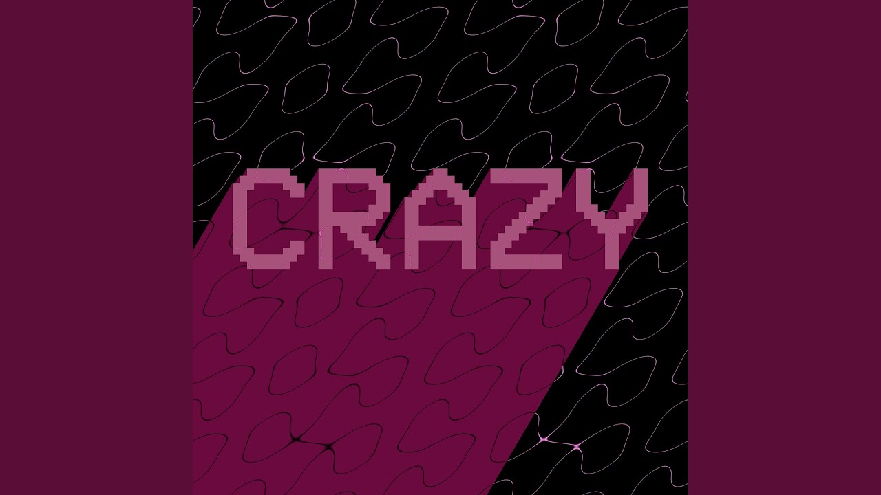 Watch Crazy on YouTube Watch Crazy on YouTube