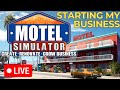🔴Opening my Motel Business 🔥l Motel Simulator 🔥