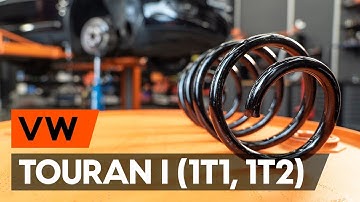 How to change front springs / front coil springs on VW TOURAN 1 (1T1, 1T2) [TUTORIAL AUTODOC]