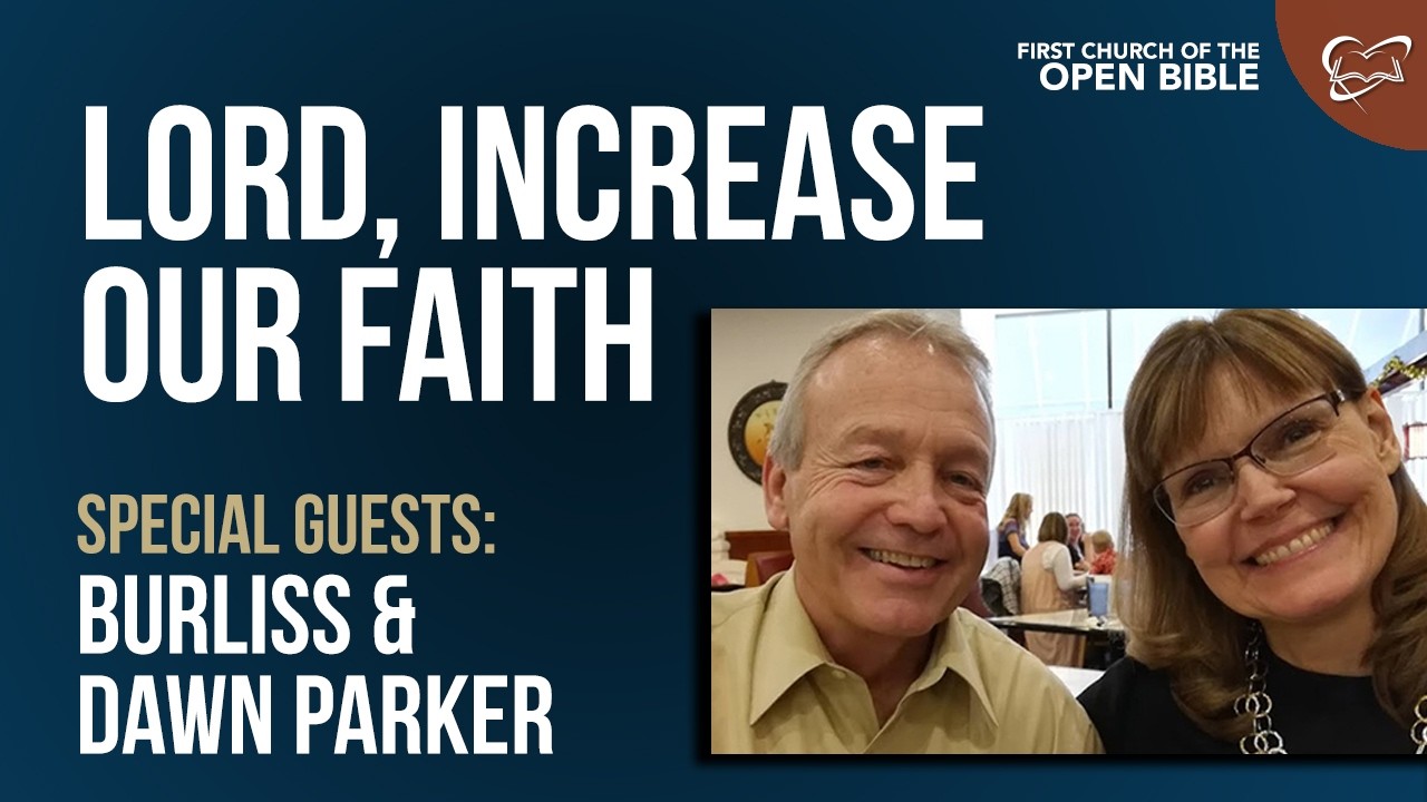 "Lord, Increase Our Faith" - Burliss Parker