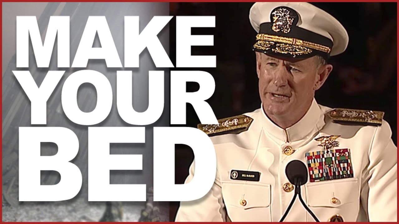 Make Your Bed Little Things That Can Change Your Life...And Maybe the