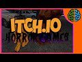 Playing Itch.io Horror Games (Morons Play Spooky Week Marathon #2)