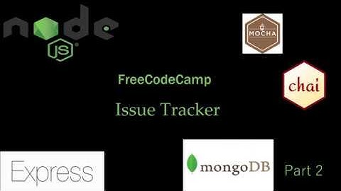 Issue Tracker, part 2