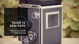 Nota Psv T2 Kssm Tajuk 11 Seni Foto