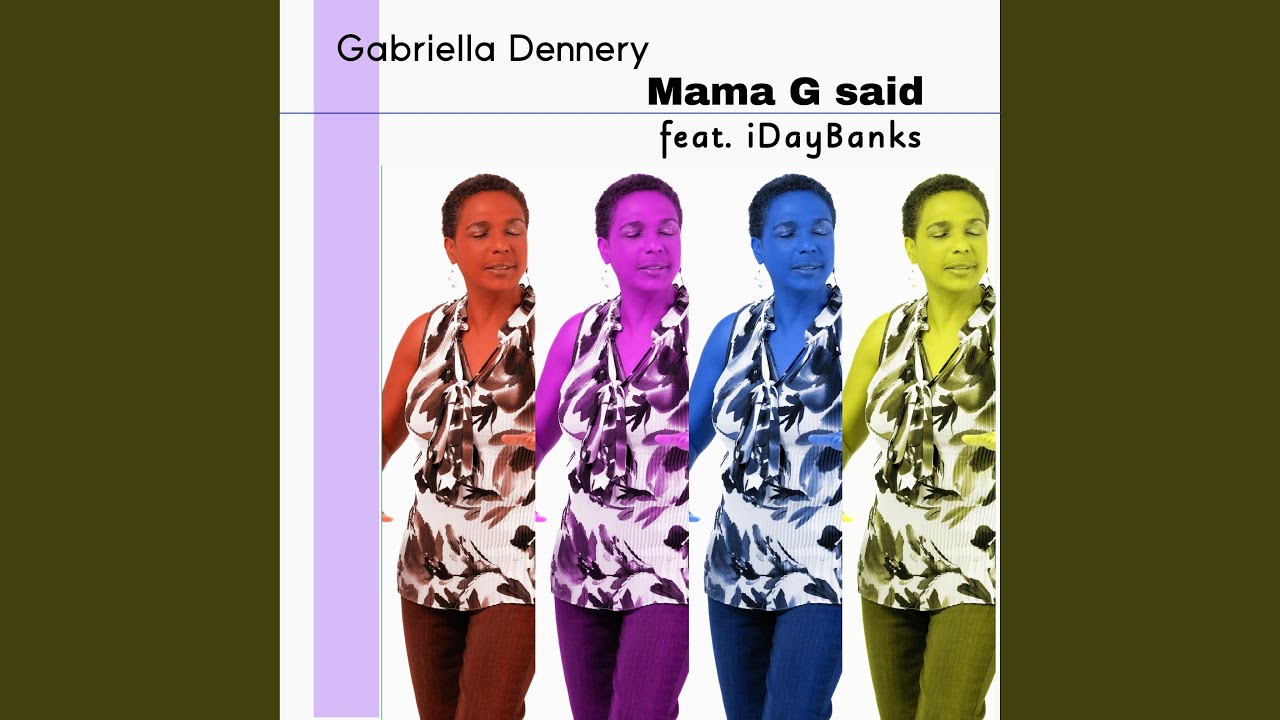 Mama G Said feat IDayBanks YouTube mama-g-said-feat-idaybanks-youtube