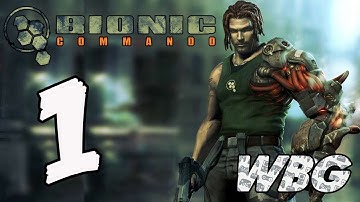 Bionic Commando PS3 Walkthrough (Part 1)