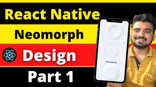 React Native Neomorph Design - Part 1 | In Hindi | Engineer Codewala