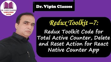 Redux Toolkit Total Counter, Delete and Reset Action in React Native Counter App | Redux Toolkit #7