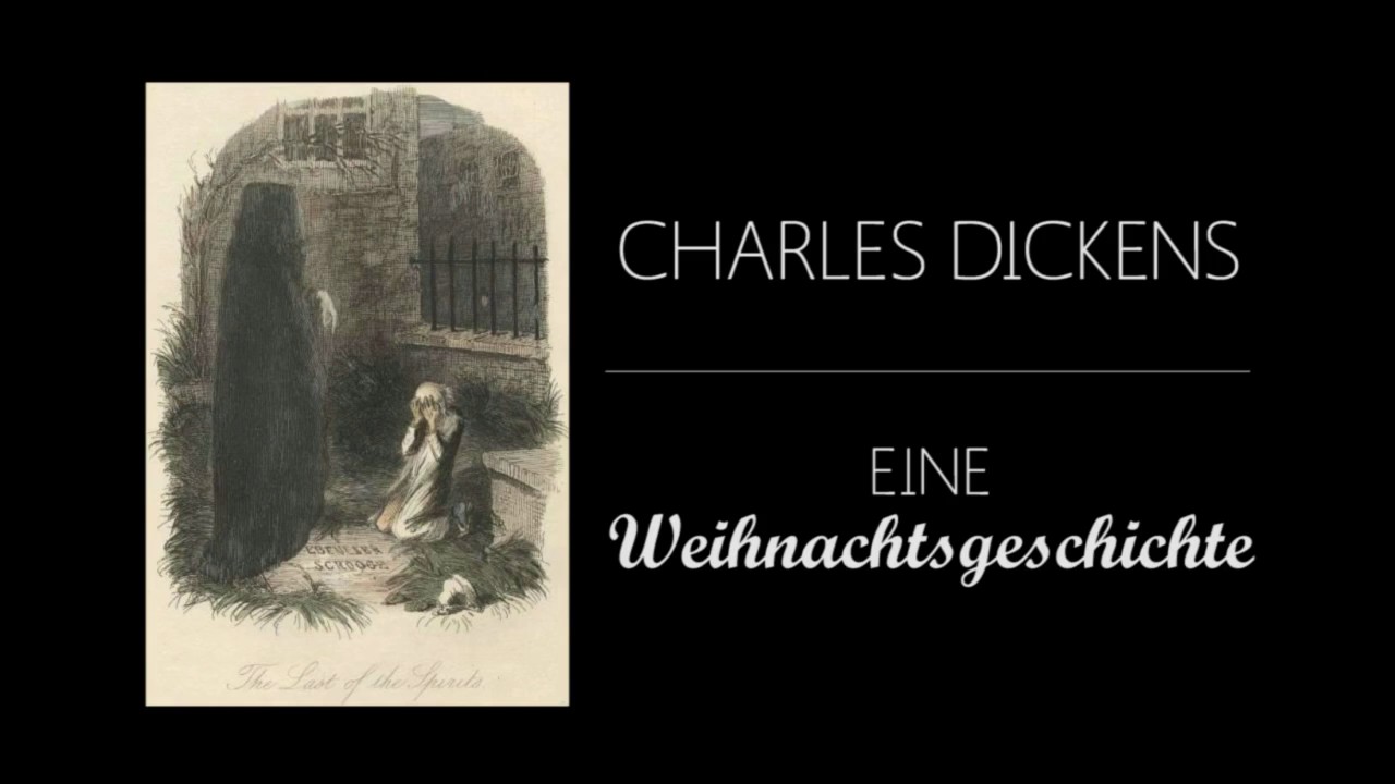 Weihnachtsgeschichte Charles Dickens