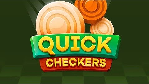 Quick Checkers game video 2022