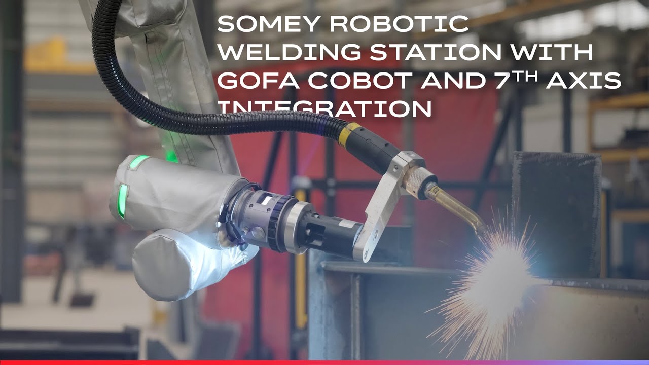 GoFa x SOMEY - Cobot welding application
