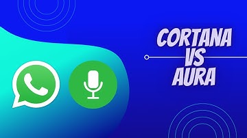 Cortana vs Aura | Controlling WhatsApp With My Voice | WhatsApp Just Got Easier 🔥🔥🔥