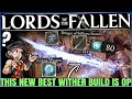 Lords of the Fallen - Wither is OVERPOWERED - Best Agility Umbral Build Guide - Destroy EVERY Boss!