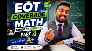Part 2 EOT Math Grade 12 General Term 3 2025/2026 | A+ Prep