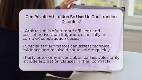 Can Private Arbitration Be Used In Construction Disputes? - Learn About Libertarianism