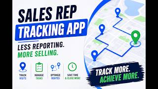 Best Sales Rep Tracking Software for Field Teams screenshot 1