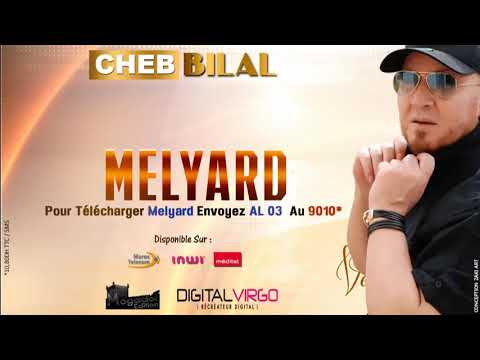 Cheb Bilal MELYARD (720P) - شاب بلال ميليارد